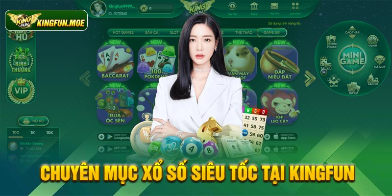 Chuyên mục xổ số siêu tốc tại kingfun 