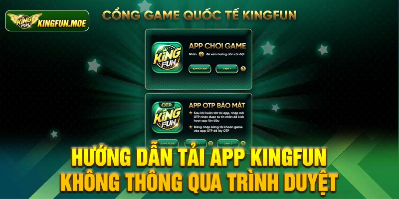 Hướng Dẫn Tải App Kingfun