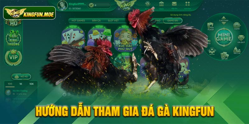 Hướng dẫn tham gia Kingfun