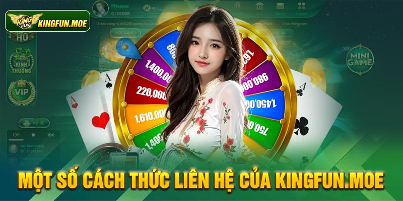 Một số cách thức liên hệ của Kingfun.moe