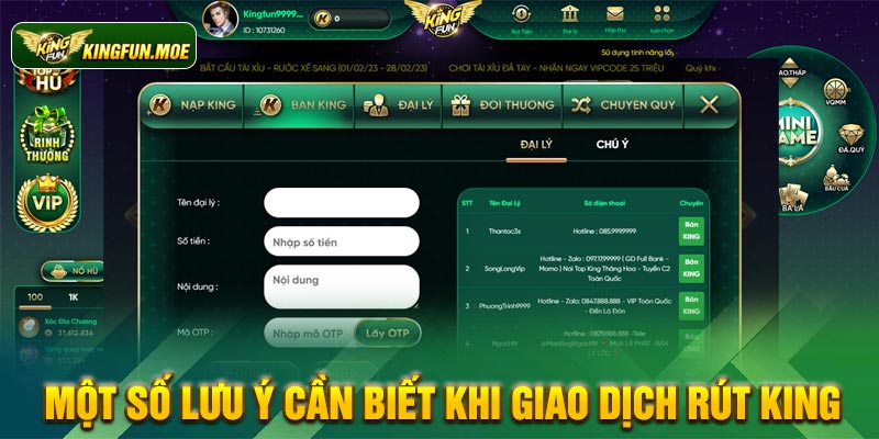 Một số lưu ý cần biết khi giao dịch rút King