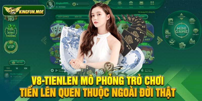 V8-TienLen mô phỏng trò chơi tiến lên quen thuộc ngoài đời thật 